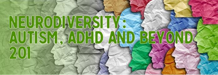 Neurodiversity 201: Autism, ADHD and beyond 28 May 2025 logo